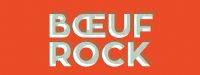 Bœuf Rock. Le samedi 28 janvier 2017 à montlucon. Allier.  21H00